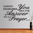 Wall stickers phrases. Always remember, you are the answer ...