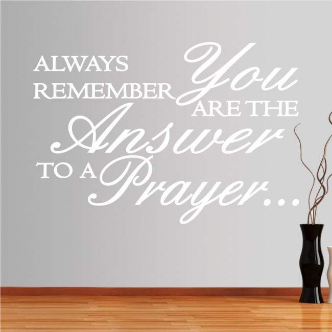 Wall stickers phrases. Always remember, you are the answer ...