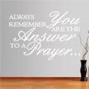 Αυτοκόλλητο τοίχου φράσεις. Always remember, you are the answer ...