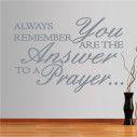 Wall stickers phrases. Always remember, you are the answer ...