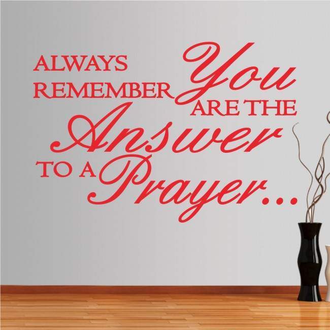 Wall stickers phrases. Always remember, you are the answer ...