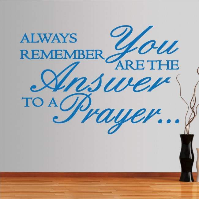 Wall stickers phrases. Always remember, you are the answer ...