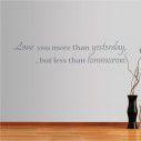 Wall stickers phrases. Love you more than Yesterday
