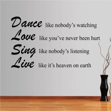 Wall stickers phrases. Dance Love Sing Live,