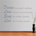 Αυτοκόλλητο τοίχου φράσεις. Dance Love Sing Live,