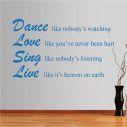 Wall stickers phrases. Dance Love Sing Live,