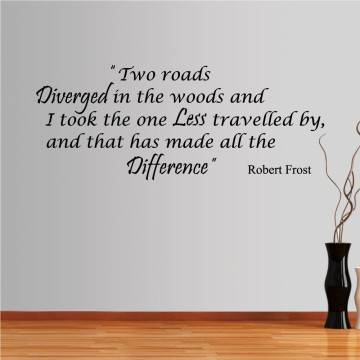 Wall stickers phrases Two roads diverged in the woods