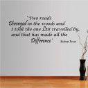 Wall stickers phrases Two roads diverged in the woods
