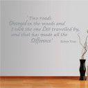 Wall stickers phrases Two roads diverged in the woods