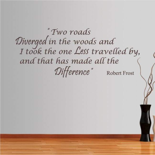 Wall stickers phrases Two roads diverged in the woods