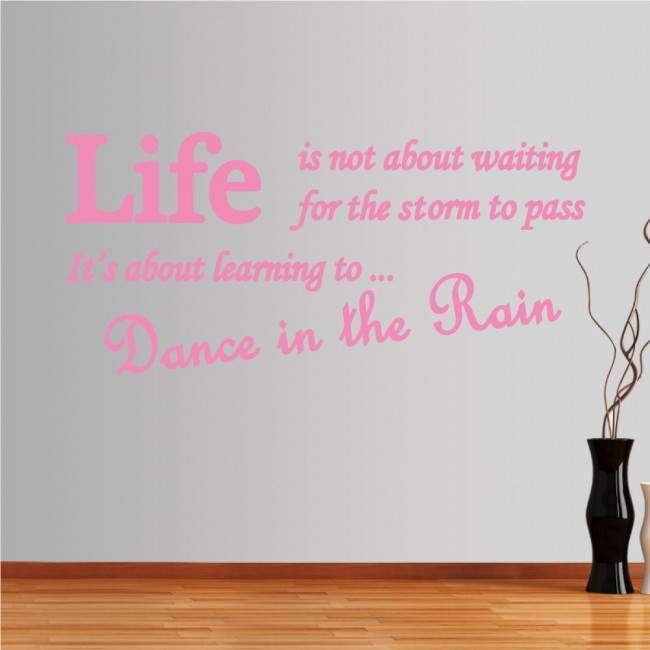 Αυτοκόλλητο τοίχου φράσεις. Dance in the rain