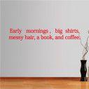 Wall stickers phrases. Early mornings 