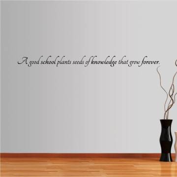 Wall stickers phrases. A good school... 