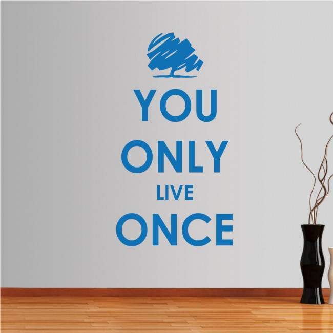 Wall stickers phrases. You only live once