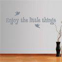 Wall stickers phrases. Enjoy the little things, design 2