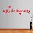 Wall stickers phrases. Enjoy the little things, design 2