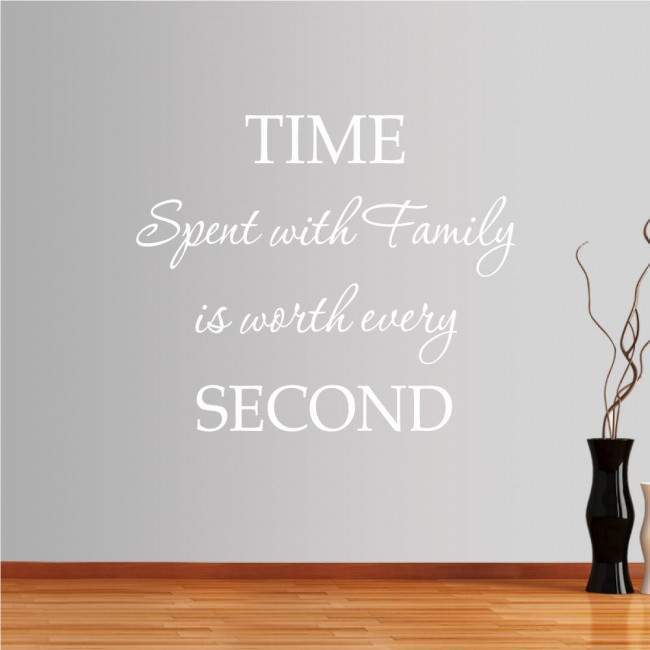 Wall stickers phrases. Spent Time With Family
