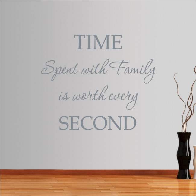 Wall stickers phrases. Spent Time With Family