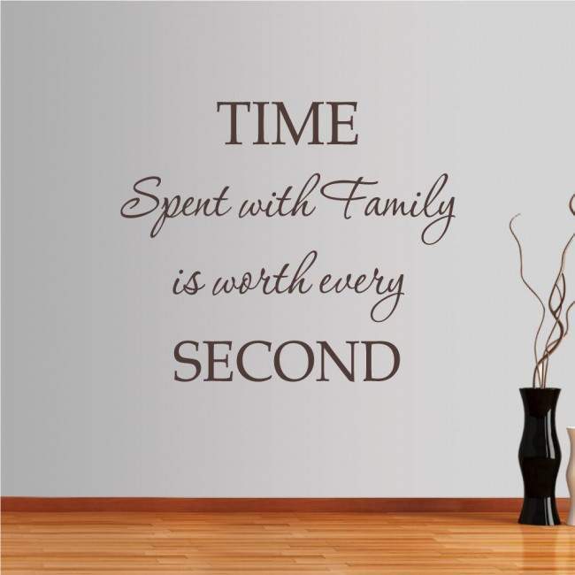 Wall stickers phrases. Spent Time With Family