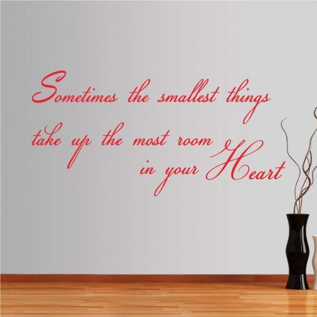 Wall stickers phrases. Some times the smallest things