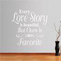 Wall stickers phrases. Every Love story is beautiful