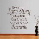 Wall stickers phrases. Every Love story is beautiful