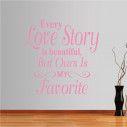 Wall stickers phrases. Every Love story is beautiful