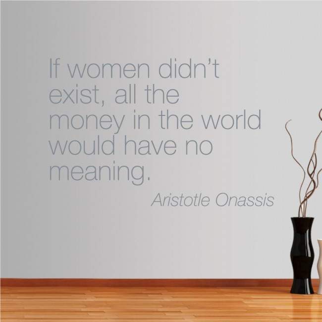 Wall stickers phrases. If women didnt exist