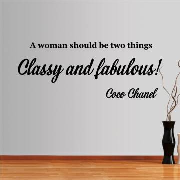 Wall stickers phrases. A woman should be two things...