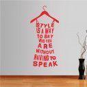 Wall stickers phrases. Style is a way to say