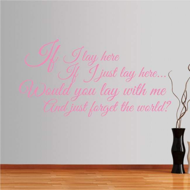 Wall stickers phrases. If i lay here... 