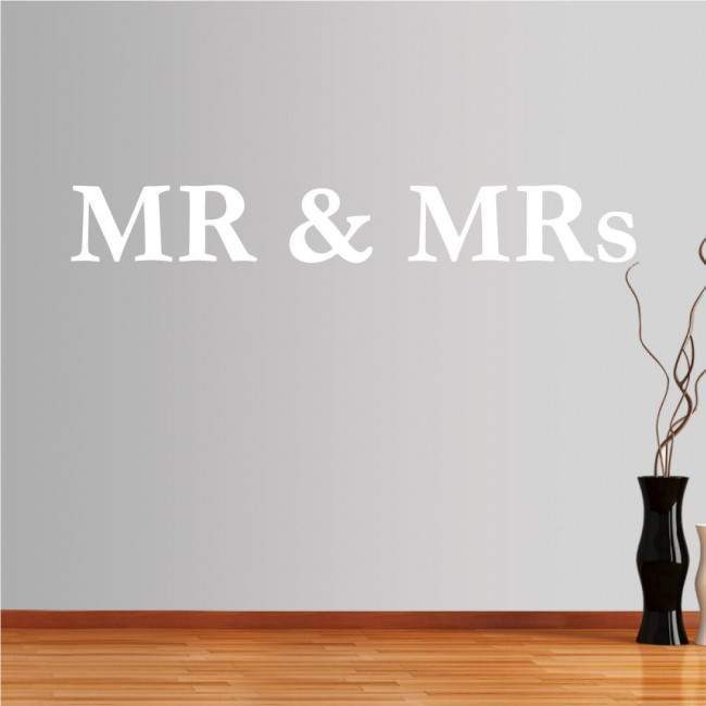 Wall stickers phrases. MR and MRs