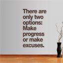 Wall stickers phrases. There are only two options ...