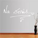 Wall stickers phrases, Na gelas