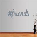 Wall stickers phrases. friends