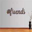 Wall stickers phrases. friends