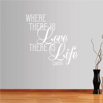 Wall stickers phrases. Where there is love... 2