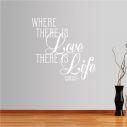 Wall stickers phrases. Where there is love...
