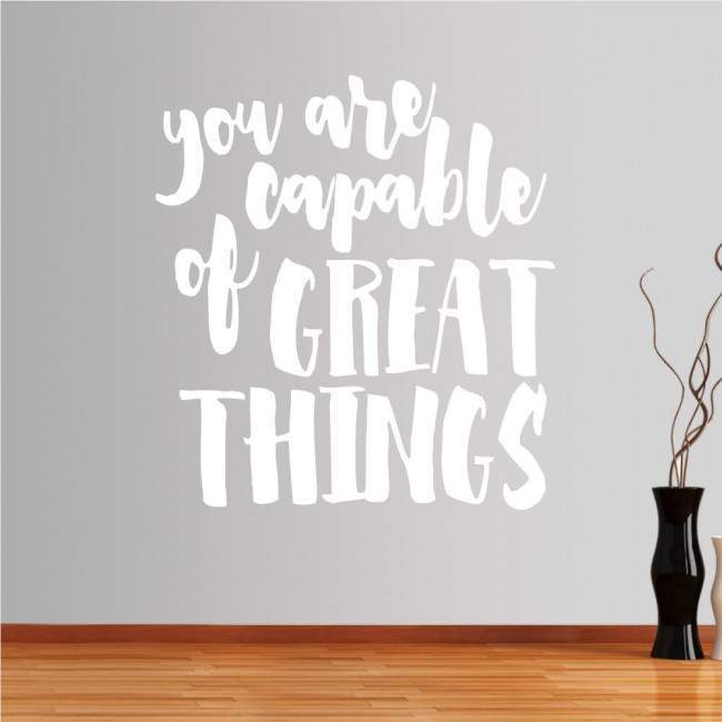 Αυτοκόλλητο τοίχου φράσεις. You Are Capable Of Great Things