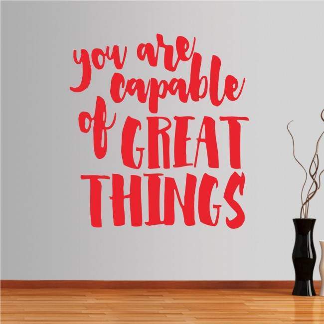 Αυτοκόλλητο τοίχου φράσεις. You Are Capable Of Great Things