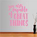 Wall stickers phrases. You Are Capable Of Great Things