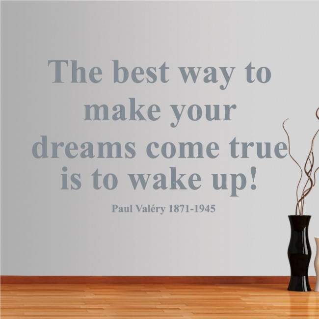 Αυτοκόλλητο τοίχου φράσεις. The best way is to wake up