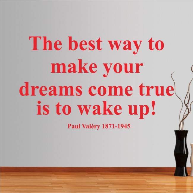 Αυτοκόλλητο τοίχου φράσεις. The best way is to wake up