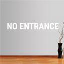 Αυτοκόλλητα τοίχου φράσεις. No entrance
