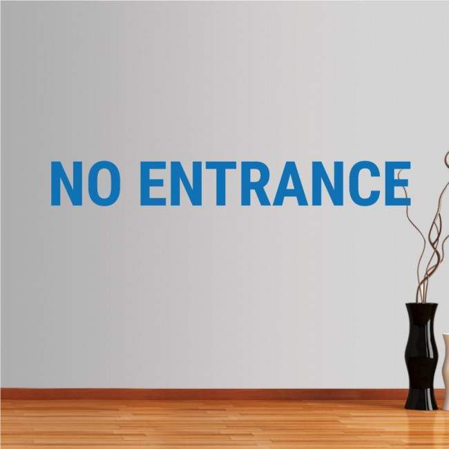 Αυτοκόλλητα τοίχου φράσεις. No entrance