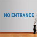 Αυτοκόλλητα τοίχου φράσεις. No entrance
