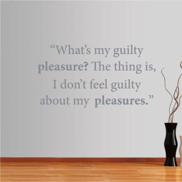 Wall stickers phrases. What’s my guilty... 2