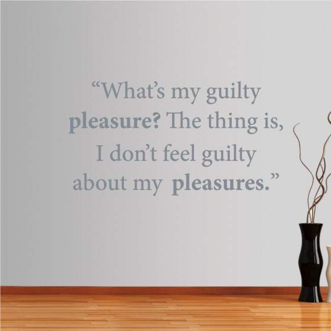 Wall stickers phrases. What’s my guilty...