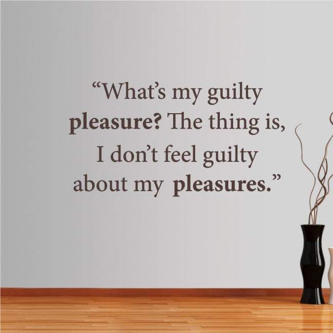 Wall stickers phrases. What’s my guilty...