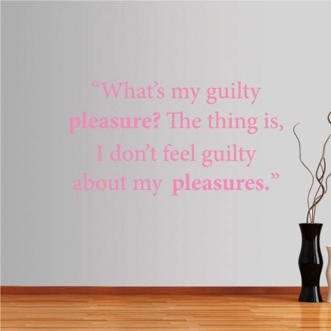 Wall stickers phrases. What’s my guilty...